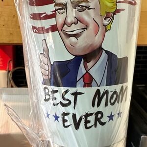 Best Mom Ever Tumbler TRUMP